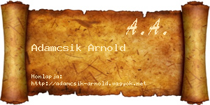 Adamcsik Arnold névjegykártya
